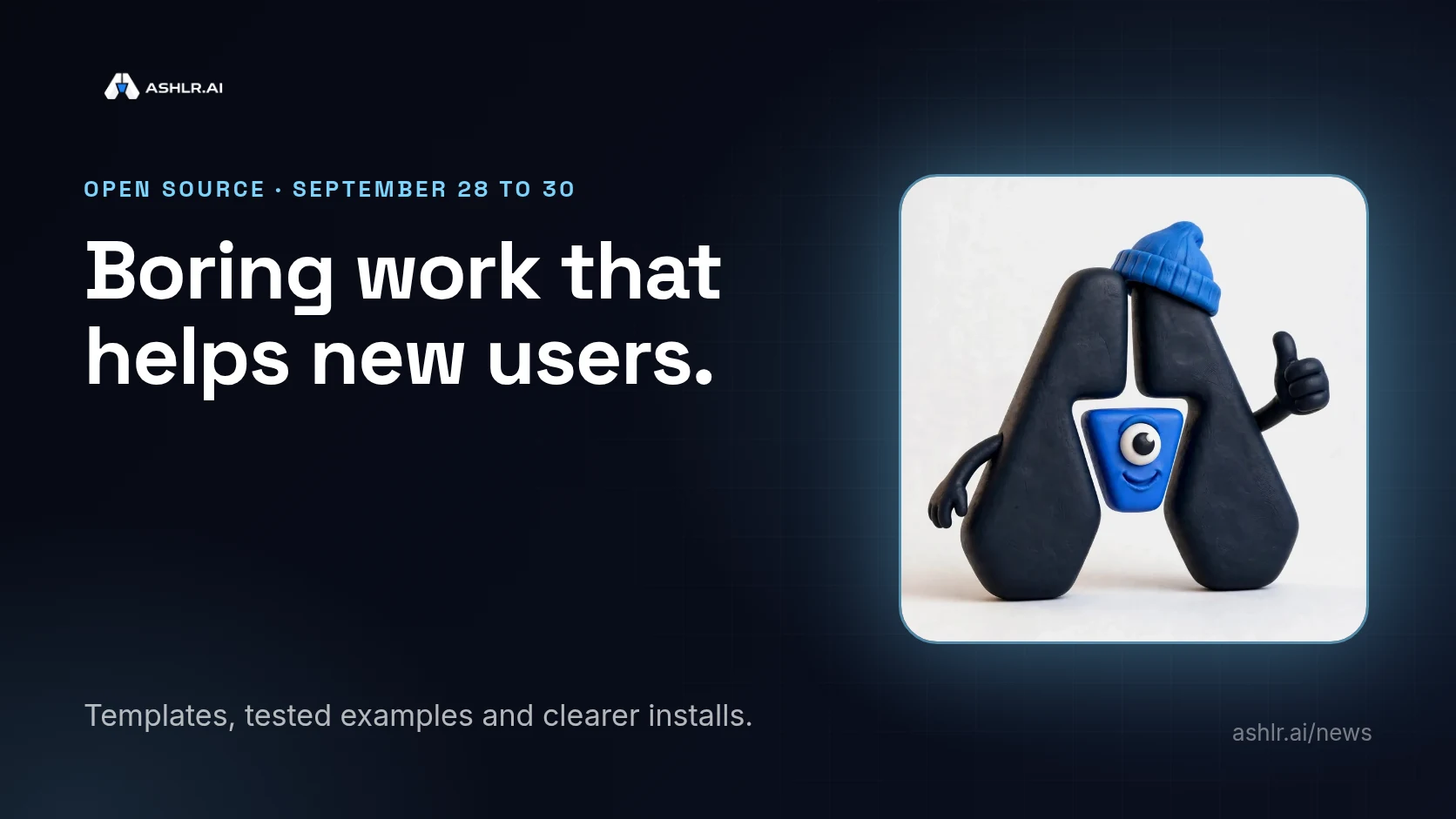 Ashlr cover: a gate with a checkmark, with the headline Boring work that helps new users.