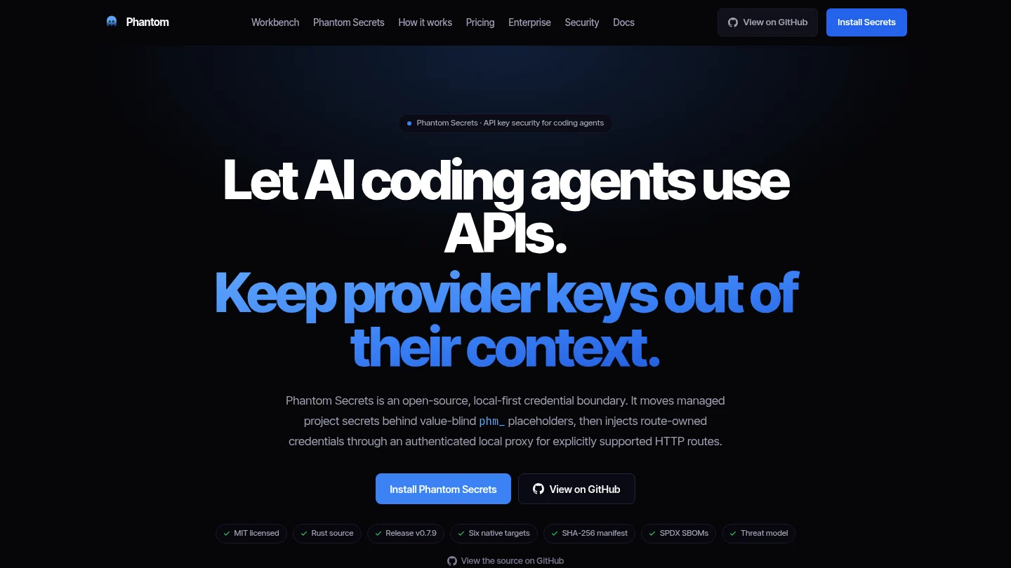 The phm.dev/secrets page: Let AI coding agents use APIs. Keep provider keys out of their context.